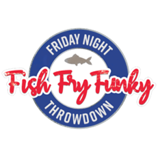 Friday Night Fish Fry Funky Throwdown